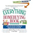 The Everything Homebuying Book: All the Ins and Outs of Making the Biggest Purchase of Your Life (Everything: Business and Personal Finance)