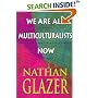 We Are All Multiculturalists Now