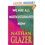 We Are All Multiculturalists Now