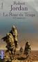 La Roue du Temps, Tome 9 : Etincelles