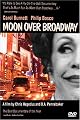 Moon over Broadway