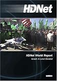 HDNet World Report:  Israel: A Land Divided (2 DVD Set - WMVHD DVD & Standard Definition DVD)