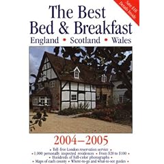 The Best Bed & Breakfast England, Scotland, Wales, 2004-2005
