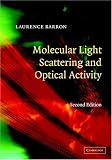 Molecular Light Scattering and Optical Activity