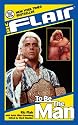 Ric Flair: To Be the Man (WWE)