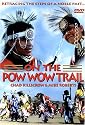 On The Pow Wow Trail