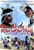 On The Pow Wow Trail