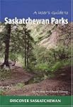 A User's Guide to Saskatchewan Parks