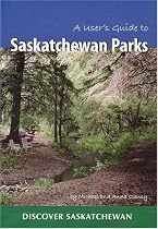 A User's Guide to Saskatchewan Parks