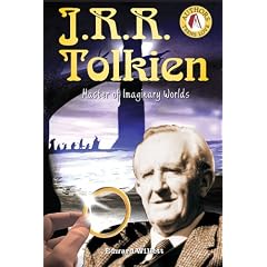 J.R.R. Tolkien: Master of Imaginary Worlds