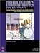Drumming the Easy Way!: The Beginner's Guide to Playing Drums for Students and Teachers