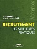 Recrutement : Les meilleures pratiques