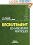 RECRUTEMENT : LES MEILLEURES PRATIQUES