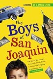 The Boys of San Joaquin