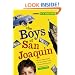 The Boys of San Joaquin