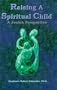 Raising a Spiritual Child: A Jewish Perspective