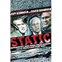 STATIC: GOVERNMENT LIARS, MEDIA CHEERLEADERS, AND THE PEOPLE WHO FIGHT BACK