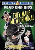 Dead End Kids: They Made Me A Criminal