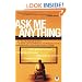Ask Me Anything: Provocative Answers for College Students