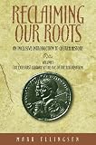 Reclaiming Our Roots: An Inclusive Introduction to Church History (The Late First Century to the Eve of the Reformation, 1)