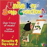 The Ultimate Kids Song Collection: Favorite Sing-A-Longs, Vol. 2