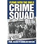 Flying with the Owls Crime Squad by Paul Allen