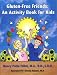 Book Gluten-Free Friends: An Activity Book for Kids