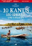 Bild zum Film : 10 Kanus, 150 Speere und 3 Frauen