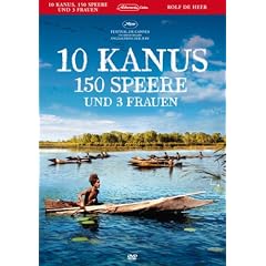 10 Kanus, 150 Speere und 3 Frauen
