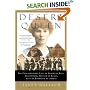 Desert Queen: The Extraordinary Life of Gertrude Bell: Adventurer, Adviser to Kings, Ally of Lawrence of Arabia