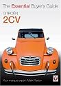 Citroen 2CV (Essential Buyer's Guide) (Essential Buyer's Guide) (Essential Buyer's Guide Series)