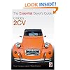 Citroen 2CV: The Essential Buyer's Guide