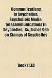 Communications in Seychelles: Seychellois Media, Telecommunications in Seychelles, .Sc, List of Fish on Stamps of Seychelles