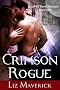 Crimson Rogue (A Paranormal Romance Novel) (Crimson City)