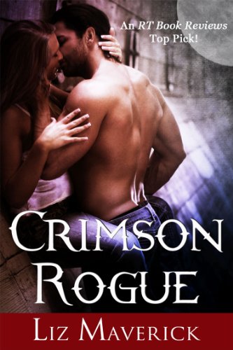 Crimson Rogue (A Paranormal Romance Novel) (Crimson City Book 6)