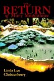 The Return of Mary Magdalene
