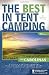 The Best in Tent Camping: The Carolinas: A Guide f