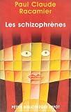 Les Schizophrènes
