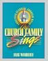 The Church Family Sings: Songs, Ideas, and Activities for Use in Church School