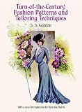 Turn-of-the-Century Fashion Patterns and Tailoring Techniques