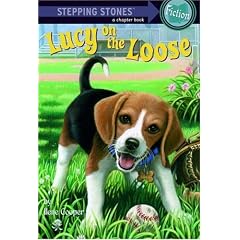 Lucy on the Loose (A Stepping Stone Book(TM))