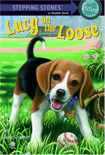 Lucy on the Loose (A Stepping Stone Book(TM))