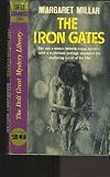 Iron Gates (Library of Crime Classics)