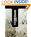 The Message Remix 2.0: The Bible In contemporary Language