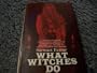 What Witches Do: A Modern Coven Revealed