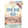 The Civil War on the Web: A Guide to the Very Best Sites--Completely Revised and Updated
