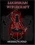 Luciferian Witchcraft