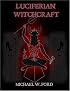 Luciferian Witchcraft