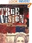 True Vision: Authentic Art Journaling