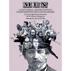 Men: A Pictorial Archive from Nineteenth-century Sources - 412 Copyright-free Illustrations for Artists and Designers (Picture Archives): A Pictorial Archive ... for Artists and Designers (Picture Archives)
